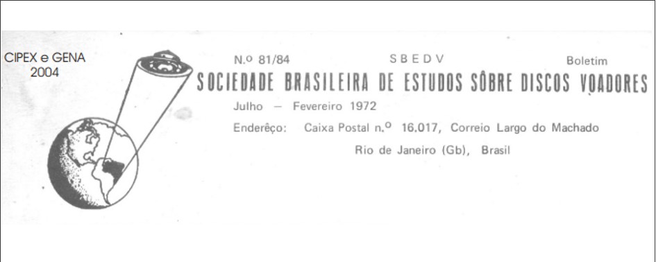 Boletins da Sociedade Brasileira de Estudos de Discos Voadores Boletins da Sociedade Brasileira de Estudos de Discos Voadores
